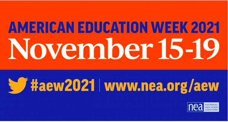 American Education Week is November 15-19, 2021